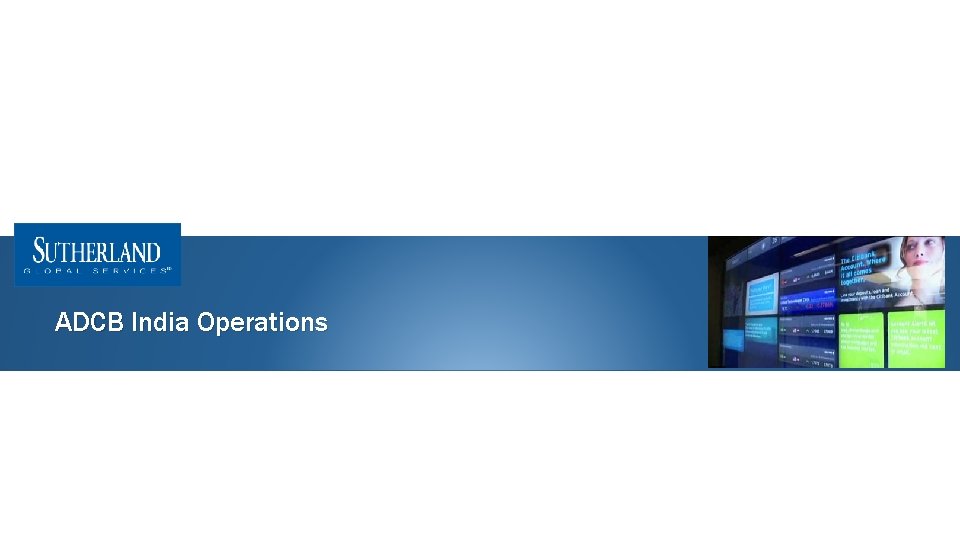 ADCB India Operations 