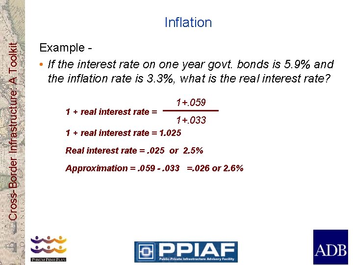 Cross-Border Infrastructure: A Toolkit Inflation Example • If the interest rate on one year