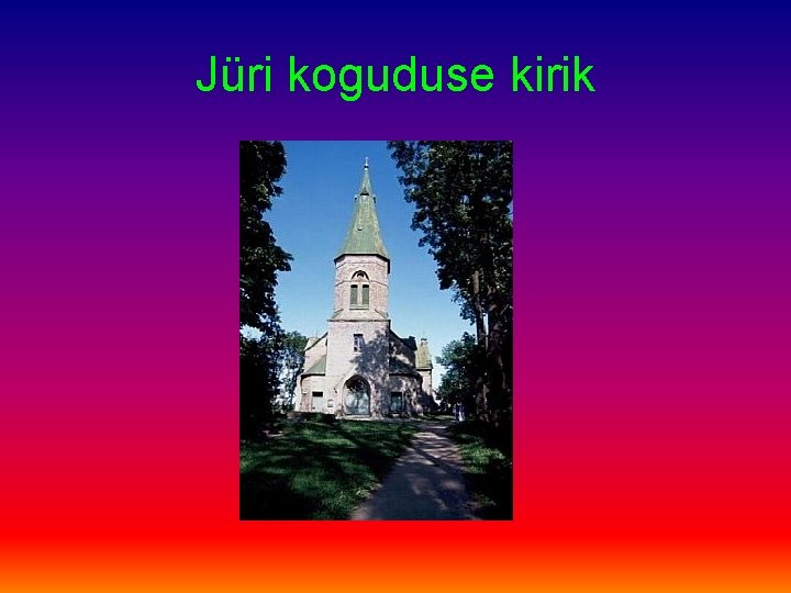 Jüri koguduse kirik 