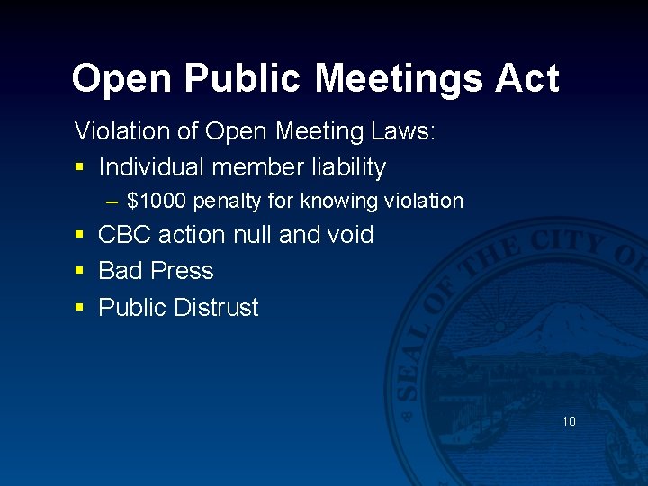 Open Public Meetings Act Violation of Open Meeting Laws: § Individual member liability –