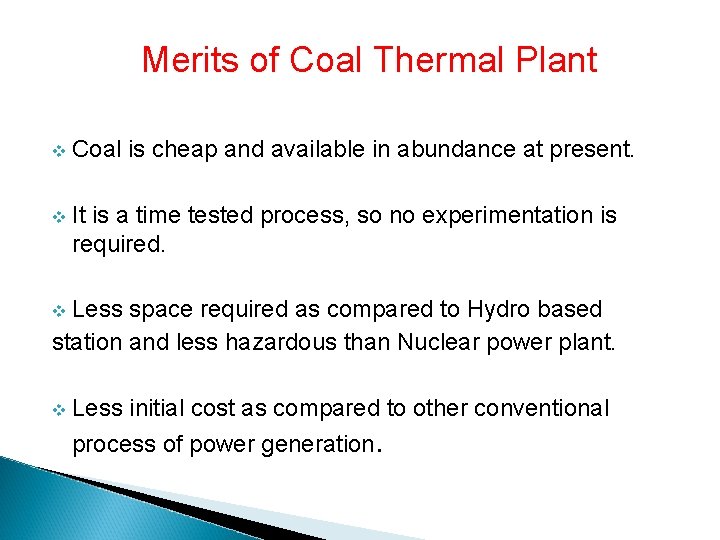 Merits of Coal Thermal Plant v Coal is cheap and available in abundance at