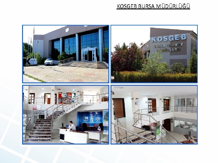 KOSGEB BURSA MÜDÜRLÜĞÜ 