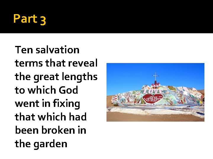 Part 3 Ten salvation terms that reveal the great lengths to which God went