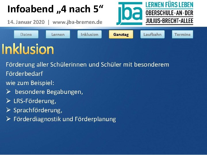 Infoabend „ 4 nach 5“ 14. Januar 2020 | www. jba-bremen. de Daten Lernen