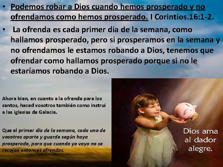  • Podemos robar a Dios cuando hemos prosperado y no ofrendamos como hemos