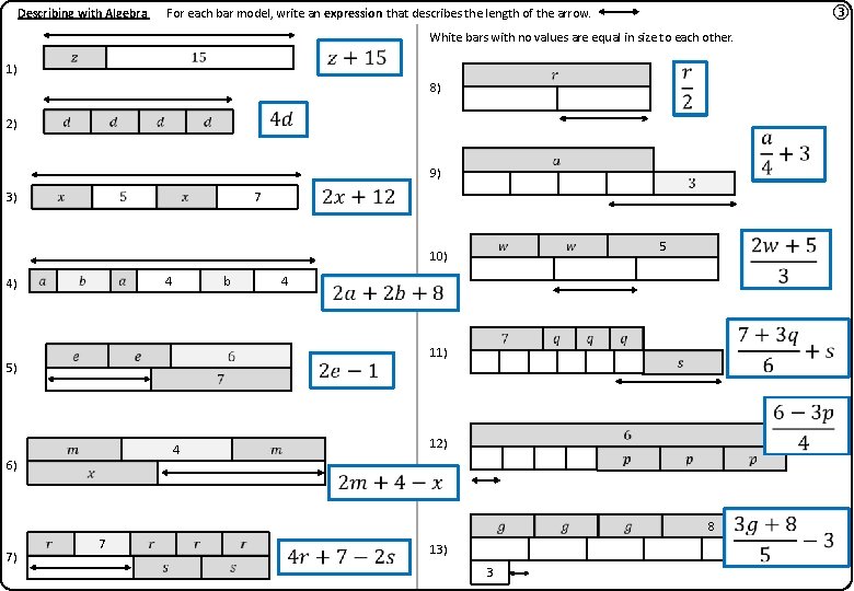 Describing with Algebra ③ For each bar model, write an expression that describes the