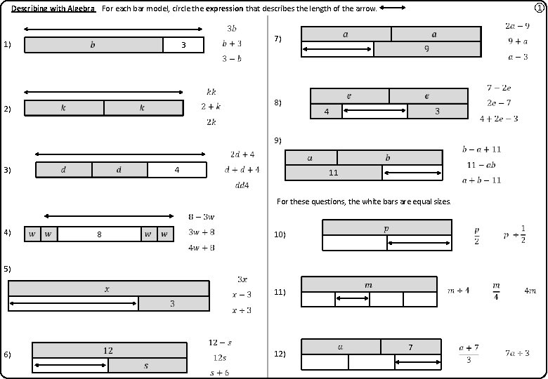 ① Describing with Algebra For each bar model, circle the expression that describes the