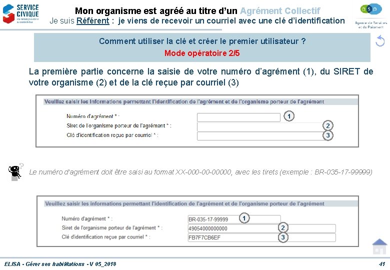 Mon organisme est agréé au titre d’un Agrément Collectif Je suis Référent : je