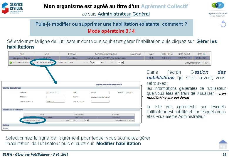 Mon organisme est agréé au titre d’un Agrément Collectif Je suis Administrateur Général Puis-je