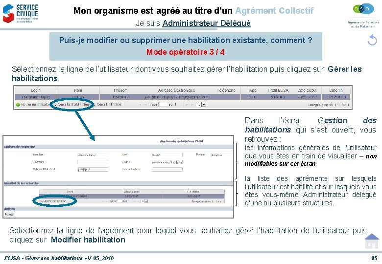 Mon organisme est agréé au titre d’un Agrément Collectif Je suis Administrateur Délégué Puis-je