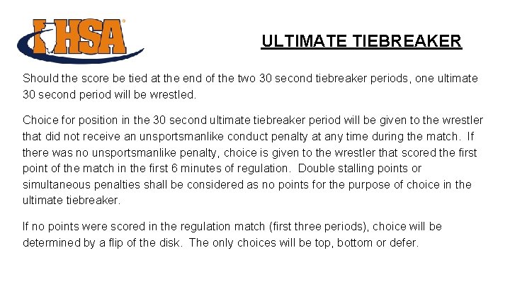 ULTIMATE TIEBREAKER Should the score be tied at the end of the two 30