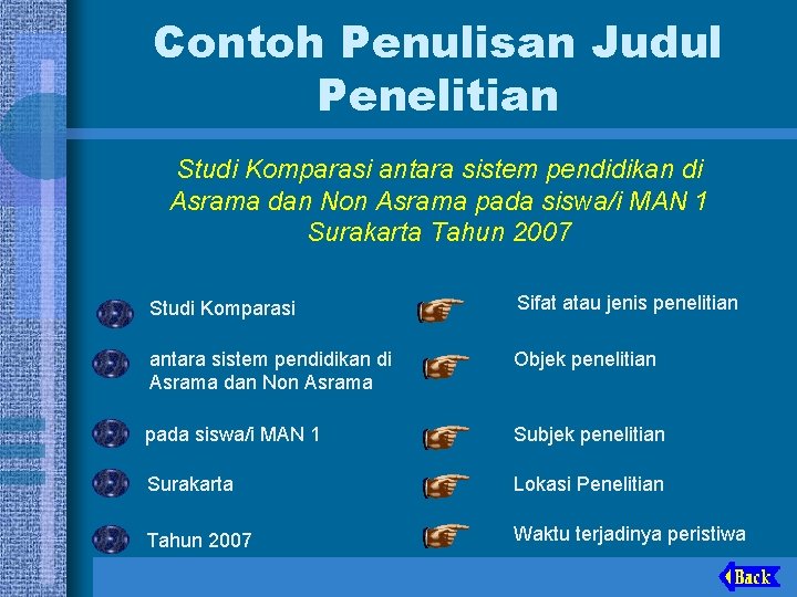 Contoh Penulisan Judul Penelitian Studi Komparasi antara sistem pendidikan di Asrama dan Non Asrama