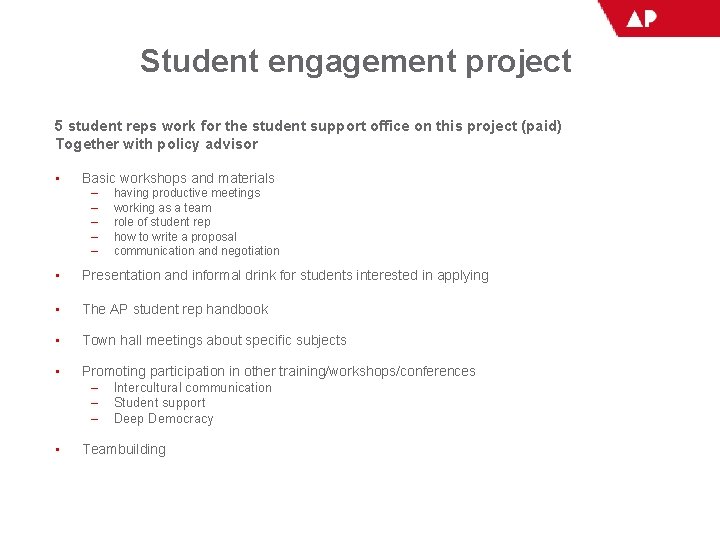 Student engagement project 5 student reps work for the student support office on this