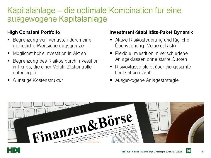 Kapitalanlage – die optimale Kombination für eine ausgewogene Kapitalanlage High Constant Portfolio Investment-Stabilitäts-Paket Dynamik