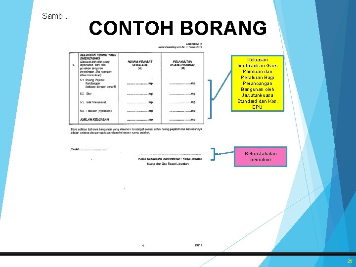 Samb… CONTOH BORANG Keluasan berdasarkan Garis Panduan dan Peraturan Bagi Perancangan Bangunan oleh Jawatankuasa