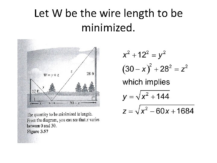 Let W be the wire length to be minimized. 