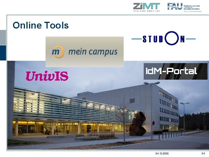 Online Tools 04. 12. 2020 34 