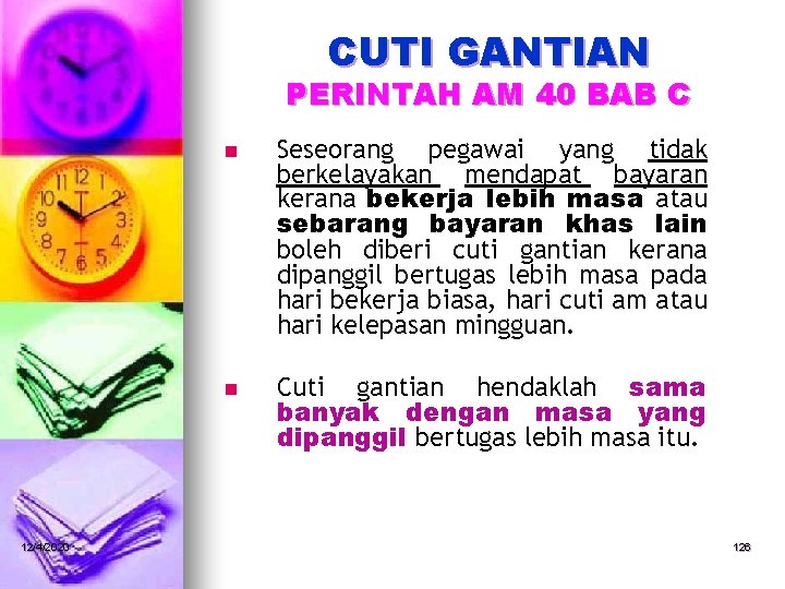 CUTI GANTIAN PERINTAH AM 40 BAB C n n 12/4/2020 Seseorang pegawai yang tidak