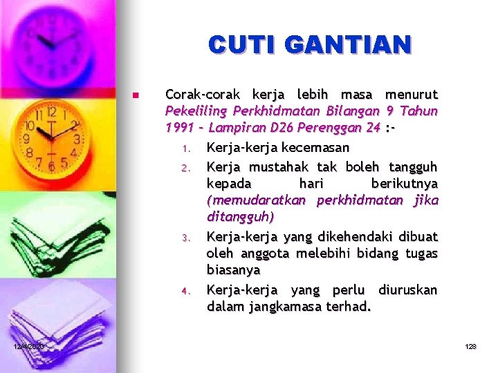CUTI GANTIAN n 12/4/2020 Corak-corak kerja lebih masa menurut Pekeliling Perkhidmatan Bilangan 9 Tahun