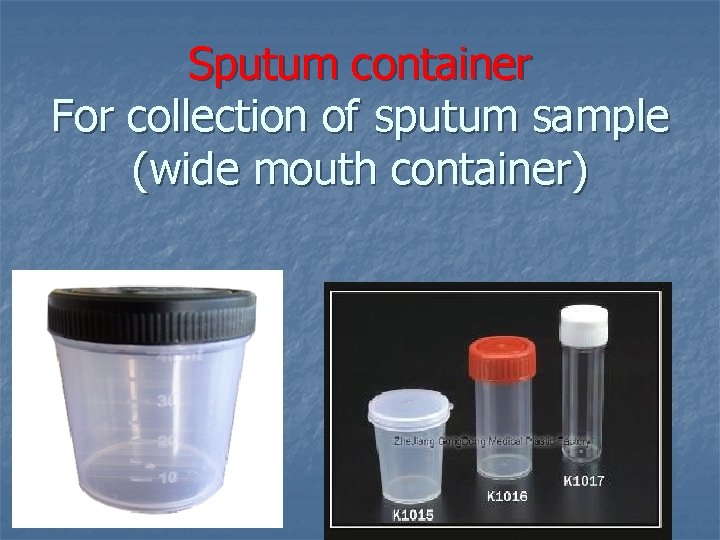 Sputum container For collection of sputum sample (wide mouth container) 