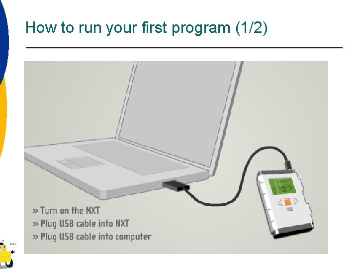 How to run your first program (1/2) 