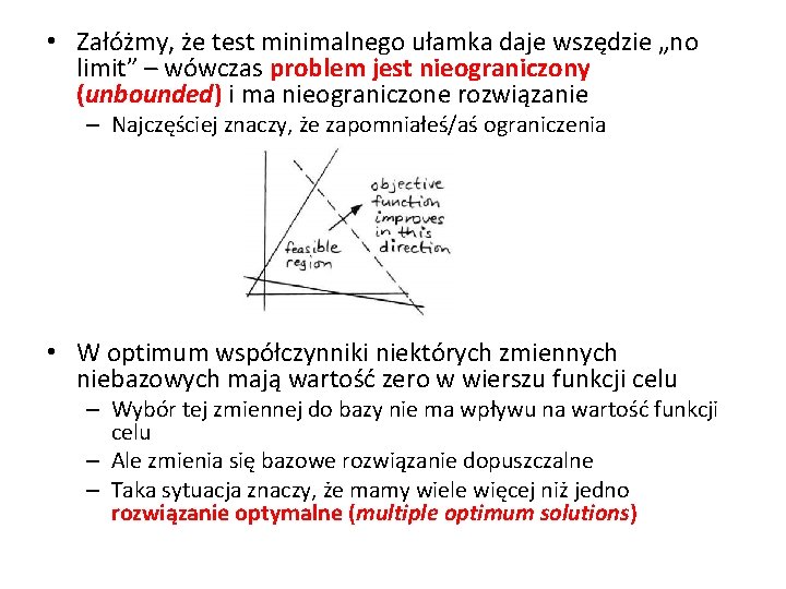  • Załóżmy, że test minimalnego ułamka daje wszędzie „no limit” – wówczas problem