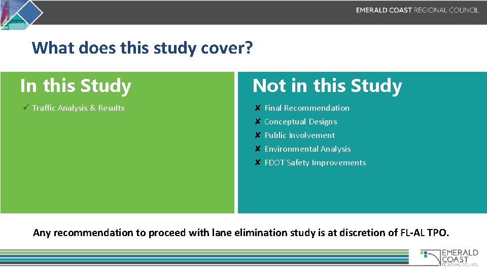 What does this study cover? In this Study ü Traffic Analysis & Results Not