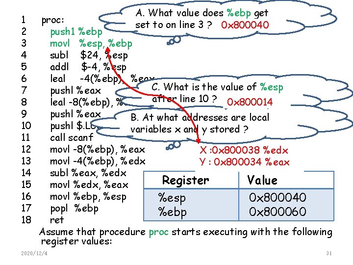 A. What value does %ebp get 1 proc: set to on line 3 ?