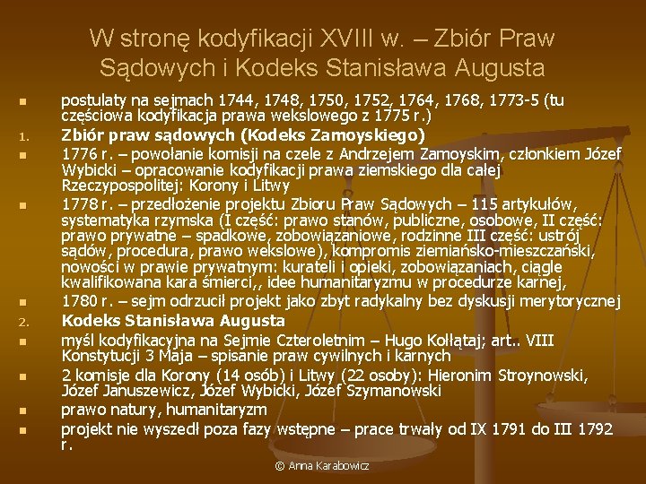 W stronę kodyfikacji XVIII w. – Zbiór Praw Sądowych i Kodeks Stanisława Augusta n