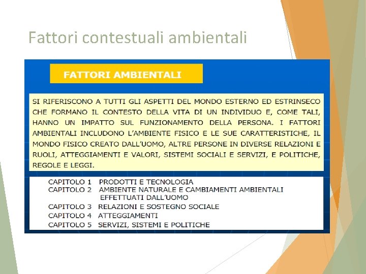 Fattori contestuali ambientali 