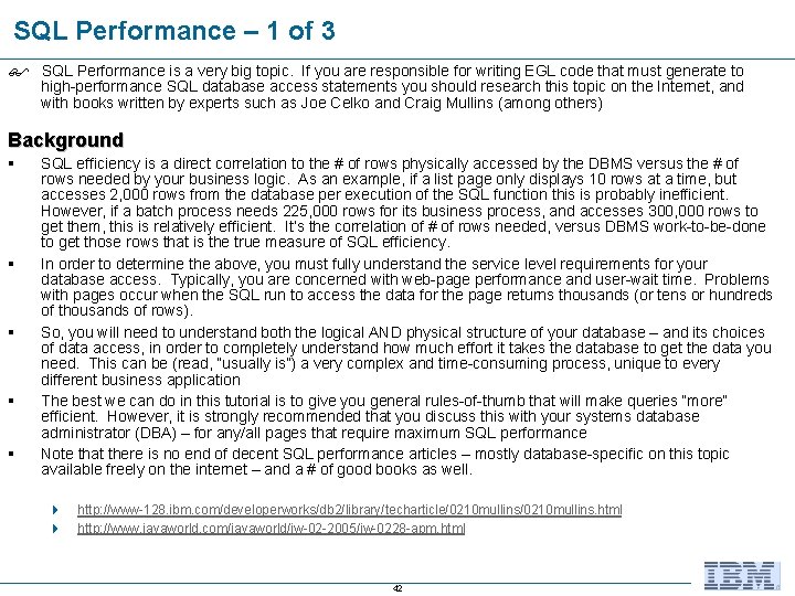 SQL Performance – 1 of 3 SQL Performance is a very big topic. If