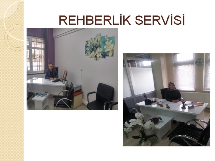 REHBERLİK SERVİSİ 