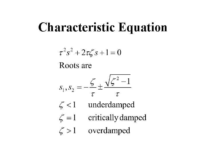 Characteristic Equation Characteristic Equation