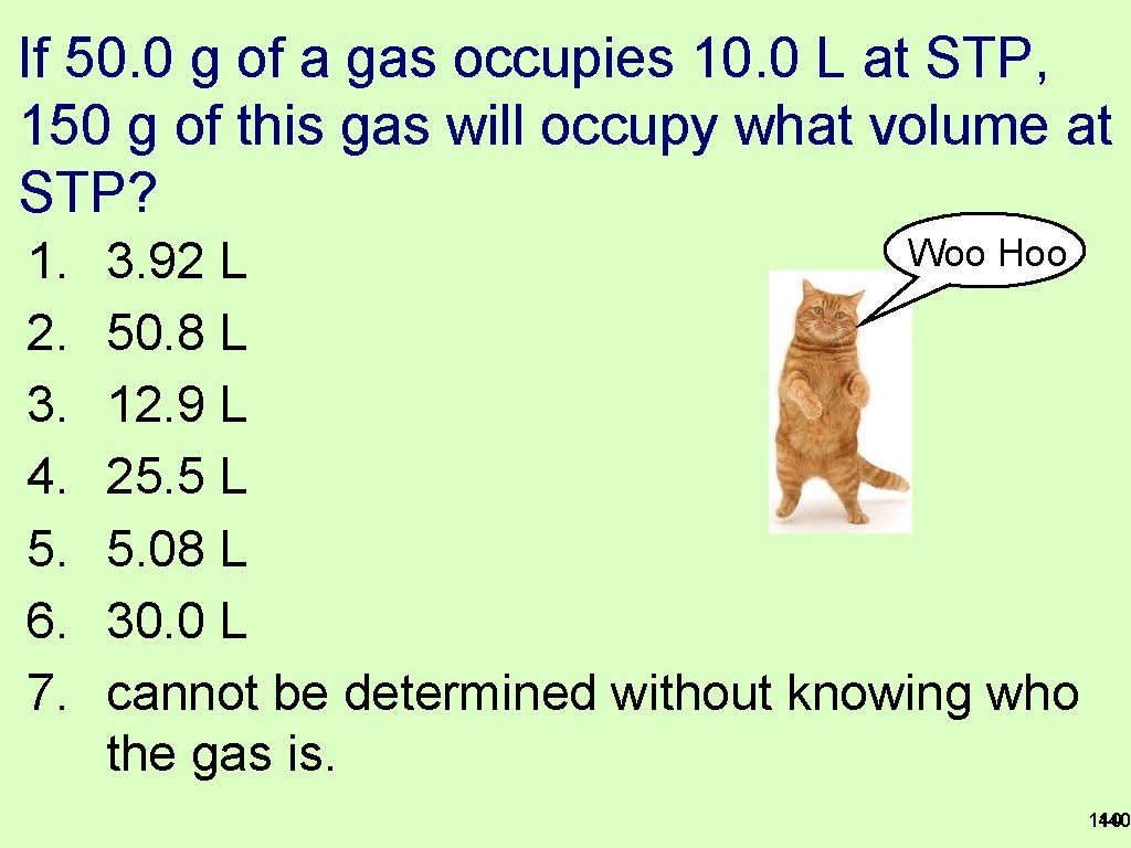 If 50. 0 g of a gas occupies 10. 0 L at STP, 150
