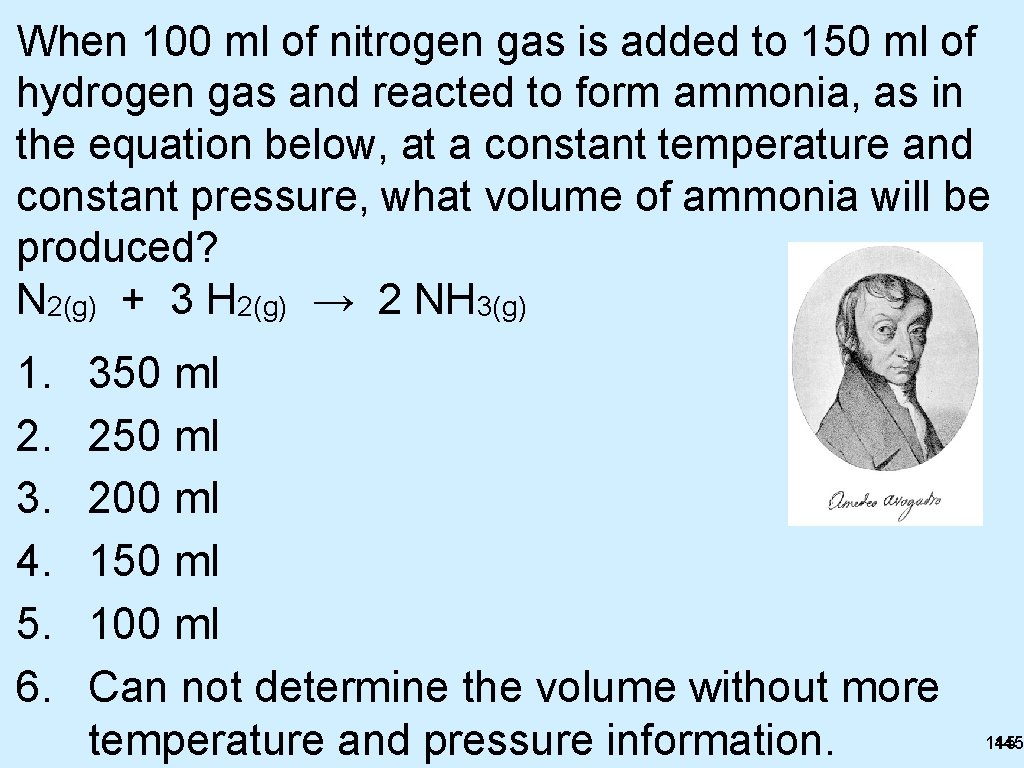 When 100 ml of nitrogen gas is added to 150 ml of hydrogen gas