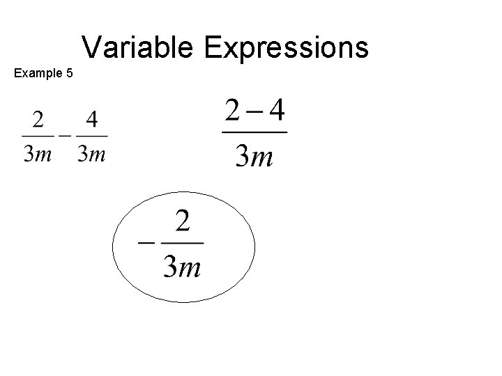 Variable Expressions Example 5 