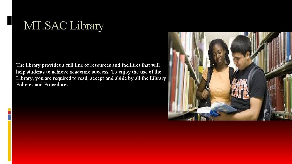 MT SAC LIBRARY Arianny Lopez Julia Peralta Jackson