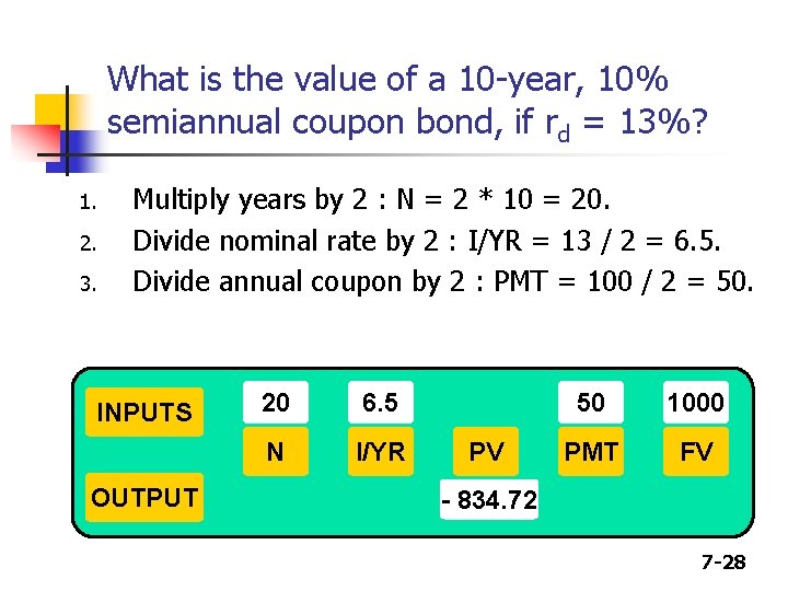 What is the value of a 10 -year, 10% semiannual coupon bond, if rd
