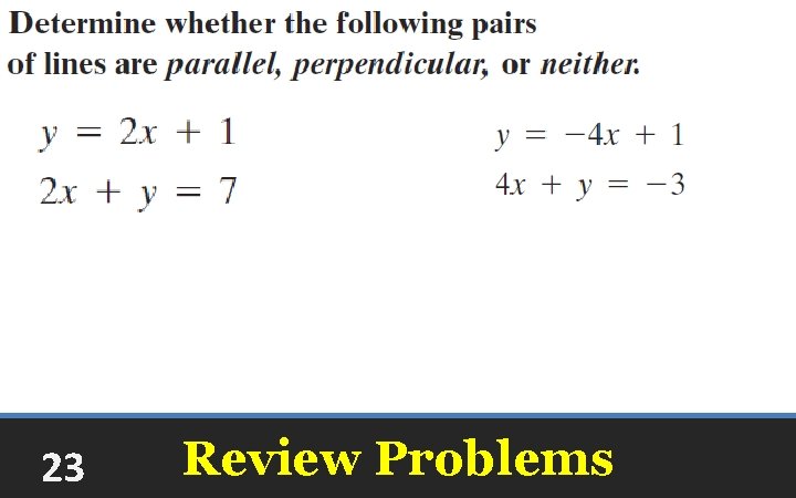 23 Review Problems 