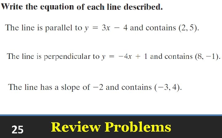 25 Review Problems 