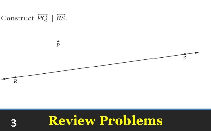 3 Review Problems 