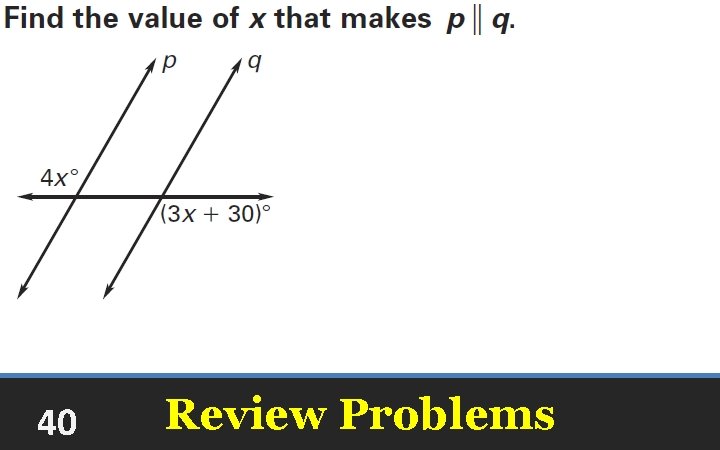 40 Review Problems 