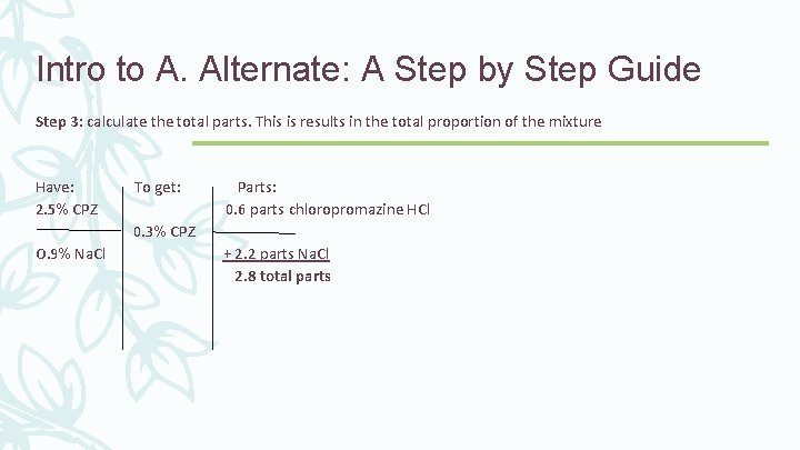 Intro to A. Alternate: A Step by Step Guide Step 3: calculate the total