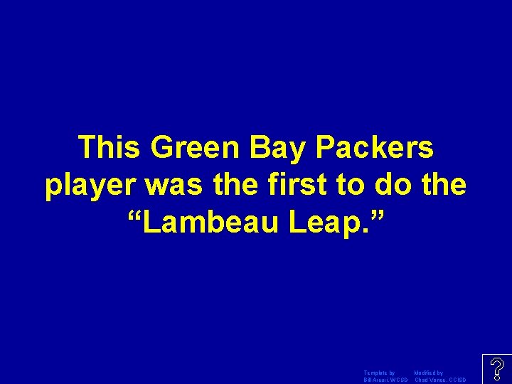 This Green Bay Packers player was the first to do the “Lambeau Leap. ”