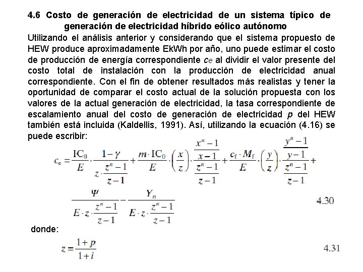 4. 6 Costo de generación de electricidad de un sistema típico de generación de