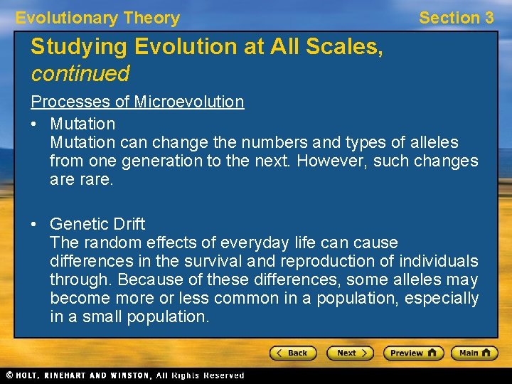 Evolutionary Theory Section 3 Studying Evolution at All Scales, continued Processes of Microevolution • Evolutionary Theory Section 3 Studying Evolution at All Scales, continued Processes of Microevolution •