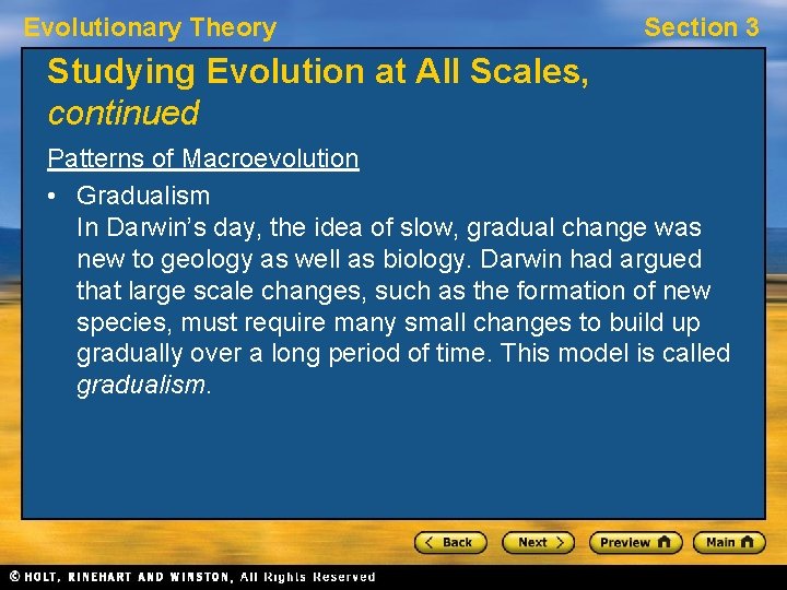 Evolutionary Theory Section 3 Studying Evolution at All Scales, continued Patterns of Macroevolution • Evolutionary Theory Section 3 Studying Evolution at All Scales, continued Patterns of Macroevolution •