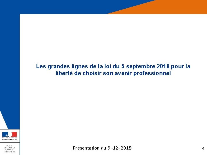 Les grandes lignes de la loi du 5 septembre 2018 pour la liberté de