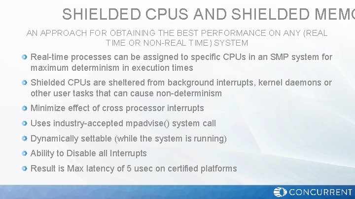  SHIELDED CPUS AND SHIELDED MEMO AN APPROACH FOR OBTAINING THE BEST PERFORMANCE ON