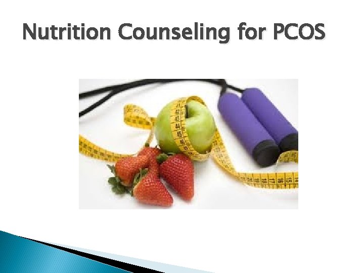 Nutrition Counseling for PCOS 